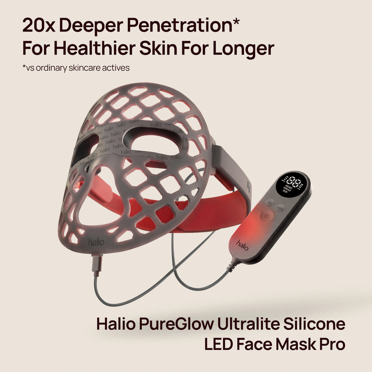 Halio PureGlow LED face mask and controller; “20x Deeper Penetration* For Healthier Skin For Longer”